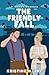The Friendly Fall: A Sweet Small Town RomCom