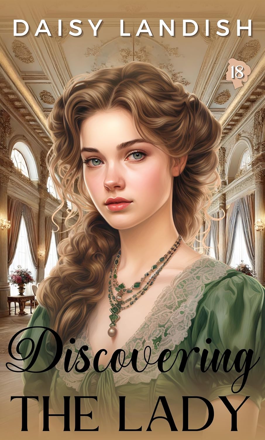 Discovering the Lady (The Lady #18; The Norrington Collection #1)