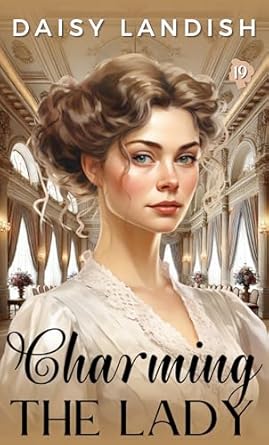 Charming the Lady (The Lady #19; The Norrington Collection #2)