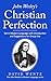 John Wesley's Christian Per...