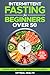 Intermittent Fasting for Be...