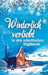 Winterlich verliebt in den schottischen Highlands by Claudia Tallian