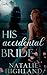 His Accidental Bride (The O...