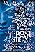 Durch Traum und Eis (Froststerne, #2)