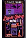 Dark Glory: Livre 1 (1)