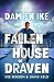 Damien Ike and the Fallen House of Draven by Dee Benson