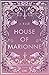 House of Marionne (House of Marionne #1)