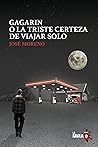 Gagarin o la tris...