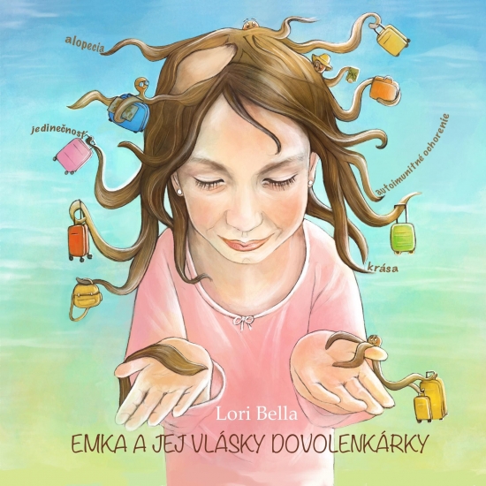 Emka a jej vlásky dovolenkárky (Hardcover)