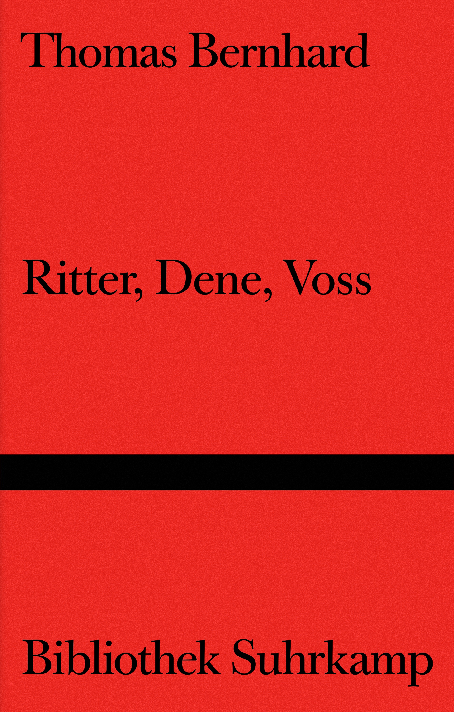 Ritter, Dene, Voss (Hardcover)
