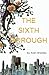 The Sixth Borough