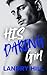 His Daring Girl ("HIS", #2)