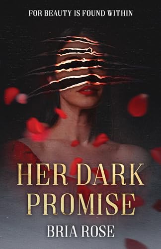 Her Dark Promise: A Dark Romance Beauty and the Beast Retelling (Kindle Edition)
