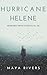 Hurricane Helene: Memoirs F...