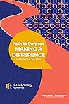 Path to Purpose by Interactivity Foundation