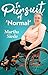In Pursuit of 'Normal' by Martha Siede