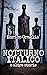 Notturno Italico e altre storie by Enrico Graglia Notturno Italico e altre storie by Enrico Graglia
