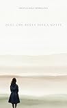 Quel che resta della notte by Nicola Dall'Armellina