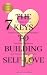 The 7 Keys to Building Self...