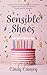 Sensible Shoes by Cindy Causey