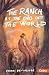 The Ranch at the End of the World