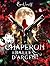 Chaperon et Balles d'argent (Bones upon a time t. 1) (French Edition)