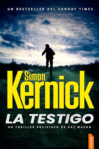 La testigo: Un thriller adictivo de suspense (Ray Mason nº 1) (Spanish Edition)