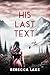 His Last Text (Deception in...