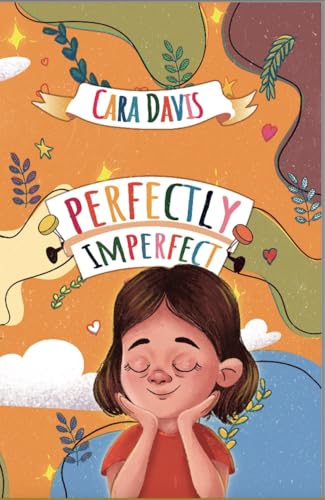 Perfectly Imperfect (Kindle Edition)