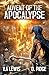 Advent of the Apocalypse: A LitRPG Adventure