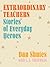 Extraordinary Teachers by Editors of Rock Point