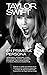 Taylor Swift: En primera pe...