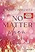 No Matter When (Love Burns #2)