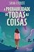 A probabilidade de todas as coisas (Portuguese Edition)