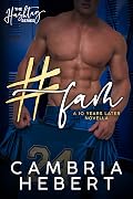 #Fam: A Ten Years Later Novella