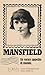 Un vorace appetito di mondo by Katherine Mansfield