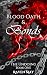 Blood Oaths & Bonds: The Un...