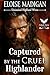 Captured by the Cruel Highl...