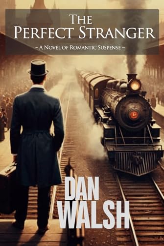 The Perfect Stranger (The Gilded Secrets Series Book 1)