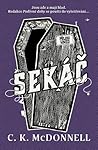 Sekáč by C.K. McDonnell