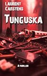 Tunguska by Laurent Carstens