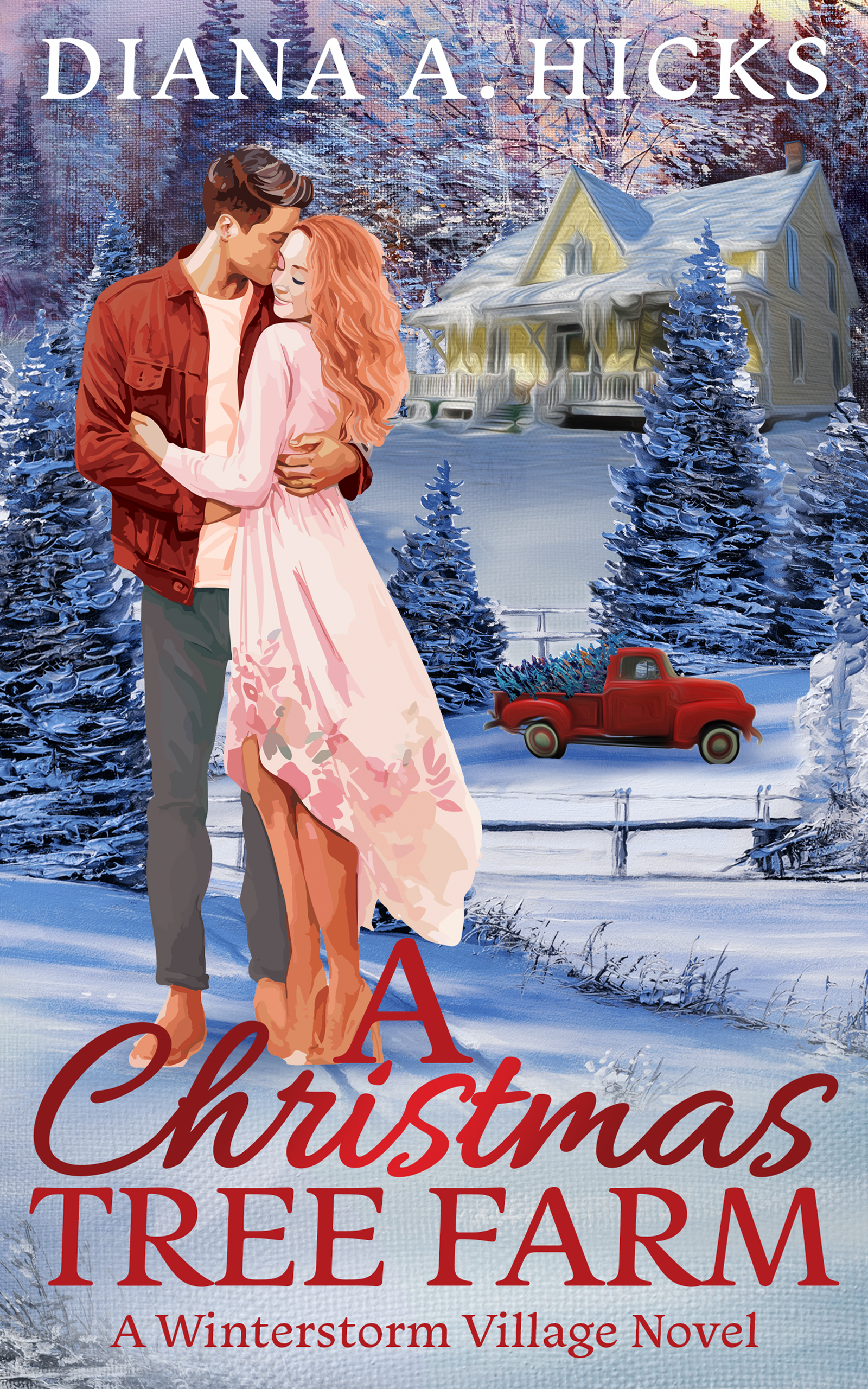 Christmas Tree Farm (A Winterstorm Village Novel)