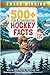 500+ Fun & Fascinating Hockey Facts for Kids by Fenix Publishing