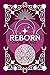 Reborn by Emmie Mears Reborn by Emmie Mears