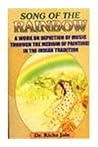 Song of the rainbow: A work on depiction of music through the medium of paintings in the Indian tradition