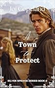 A Town to Protect