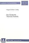 Die Gedichte Thomas Tickells: Eine historisch-kritische Ausgabe mit Kommentar (Europäische Hochschulschriften / European University Studies / Publications Universitaires Européennes) (German Edition)