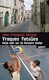 Traques fatales :...