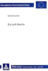 Zur Lyrik Brechts: Aspekte ihrer Dialektik und Kommunikativität (Europäische Hochschulschriften / European University Studies / Publications Universitaires Européennes) (German Edition) Zur Lyrik Brechts: Aspekte ihrer Dialektik und Kommunikativität (Europäische Hochschulschriften / European University Studies / Publications Universitaires Européennes) (German Edition)