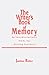 The Writer's Book of Memory: An Interdisciplinary Study for Writing Teachers